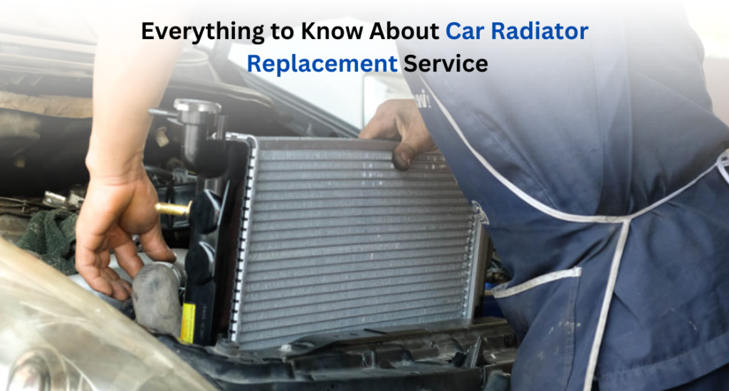 Car radiator replacement service - auto car repair