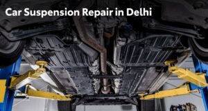car suspension repair in delhi - auto car repair