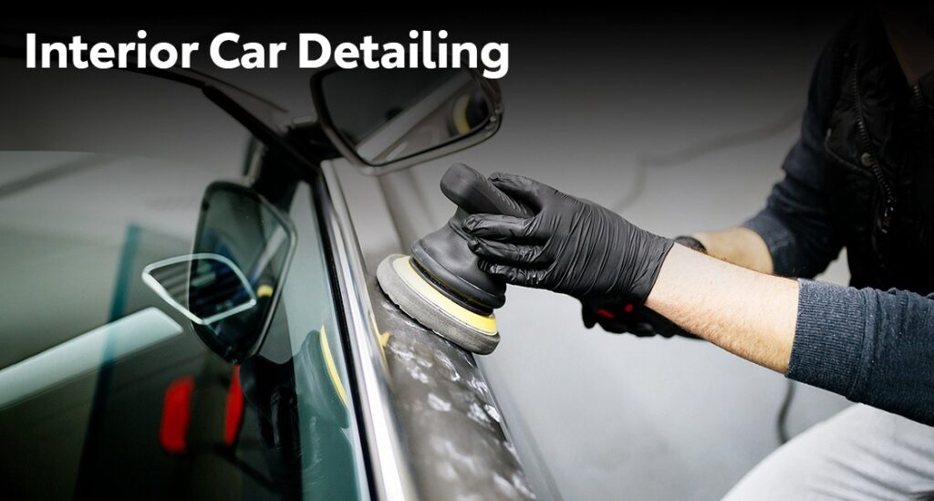 How Does Interior Car Detailing Improve Your Car’s Value?