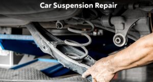 Car Suspension Repair