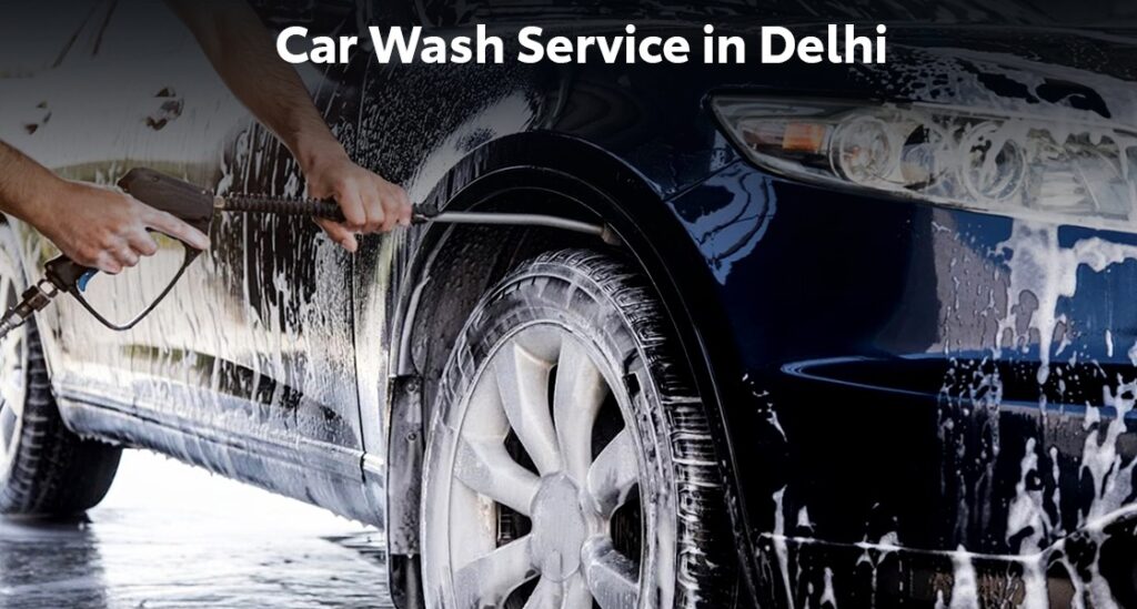 Car wash in Delhi