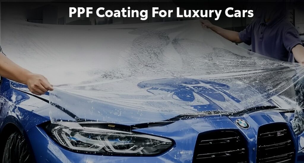PPF coating for car