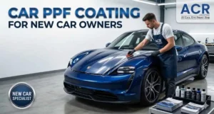 Car ppf Coating for new owners